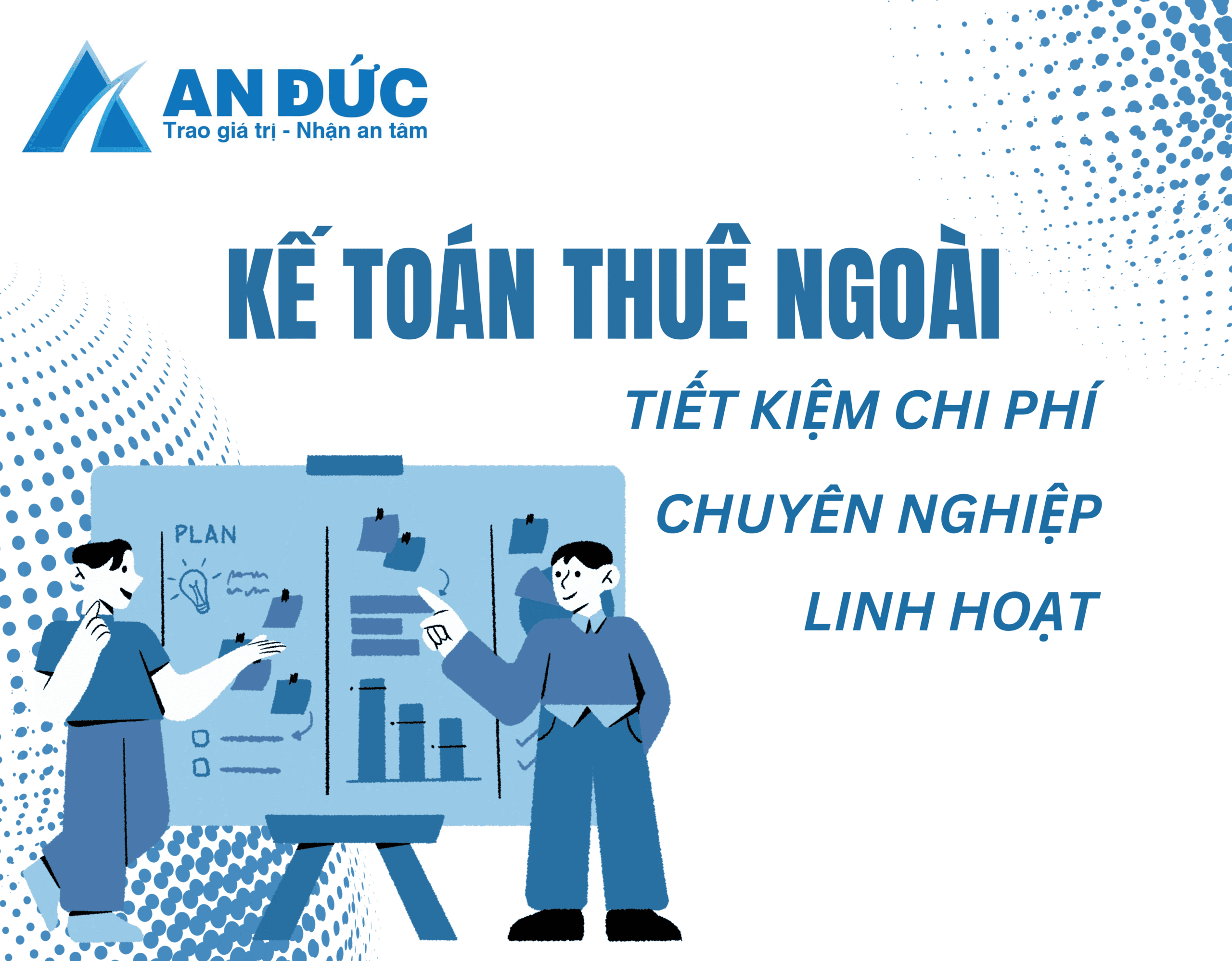 Đại lý thuế An Đức Kế toán thuê ngoài