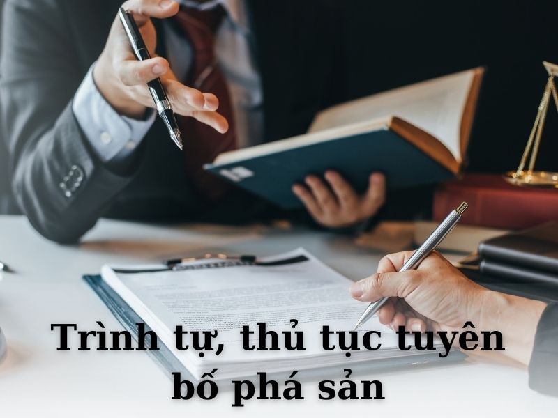 Trình tự, thủ tục tuyên bố phá sản công ty 