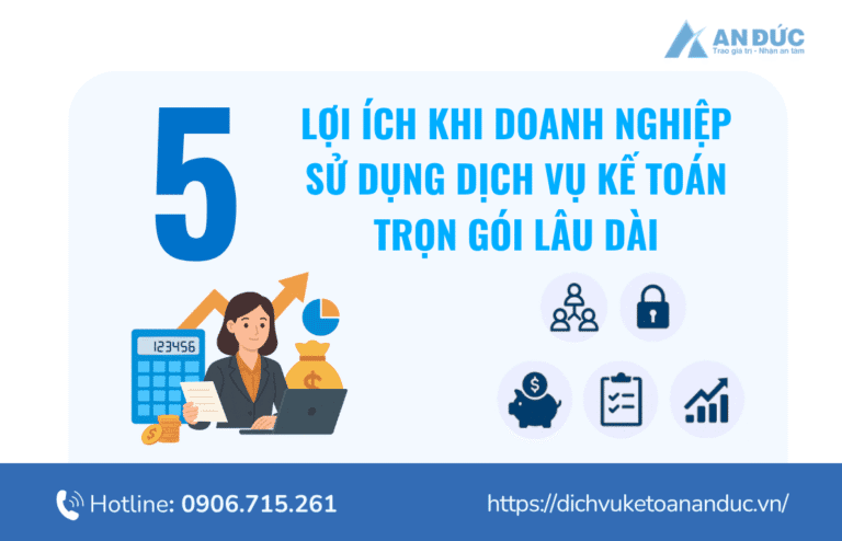 Đại lý thuế An Đức 5 lợi ích dịch vụ kế toán trọn gói - An Đức