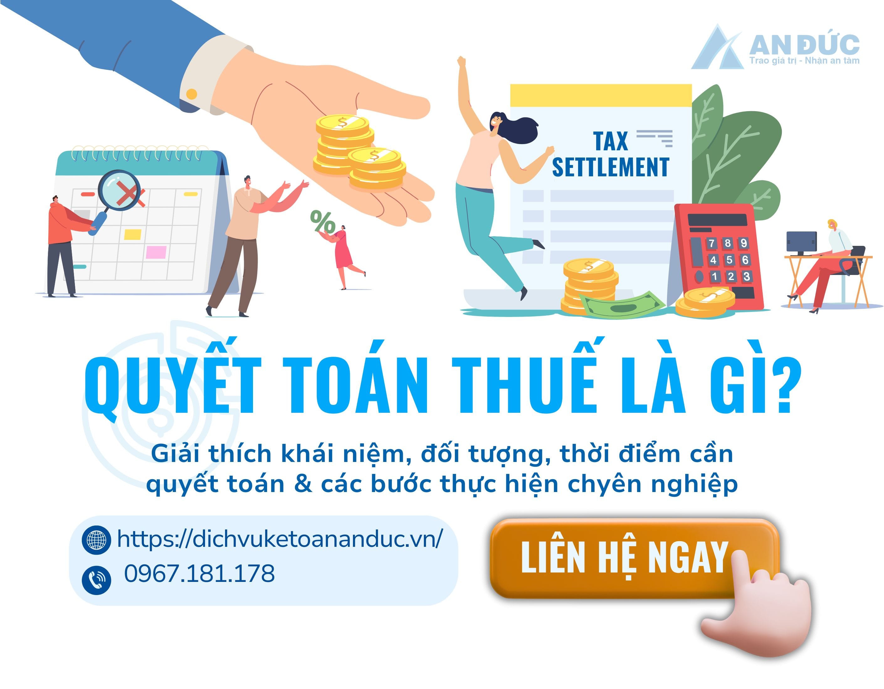 Ảnh đại diện - QUYẾT TOÁN THUẾ LÀ GÌ - An Đức