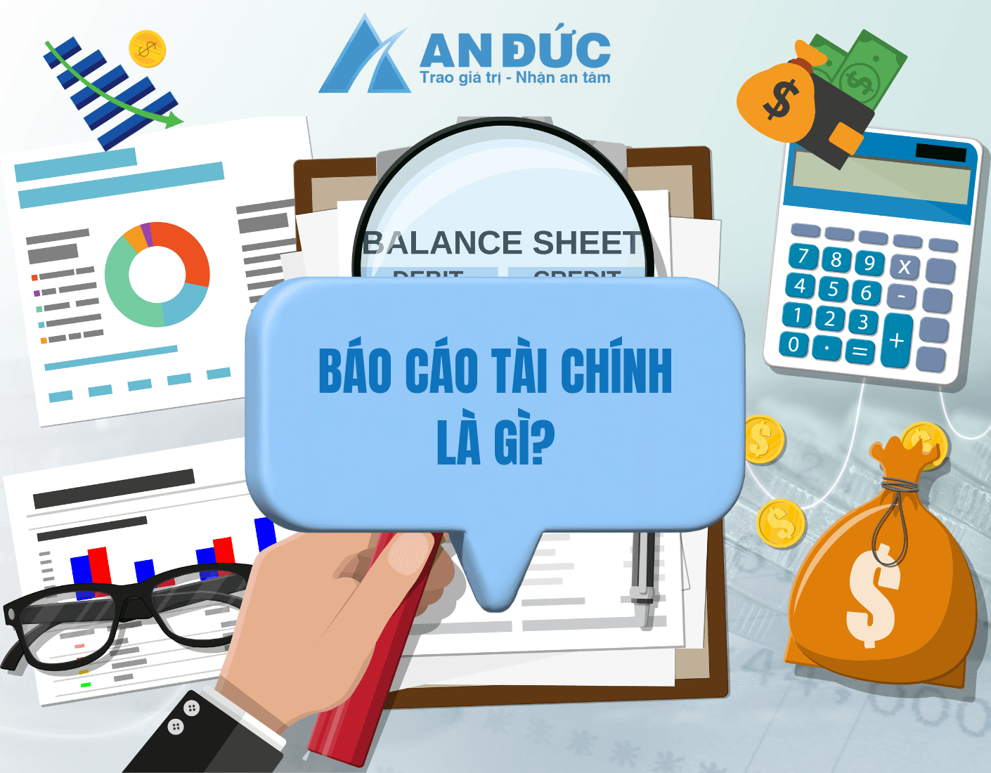Đại lý thuế An Đức Báo cáo tài chính là gì?