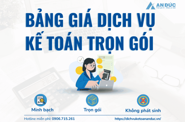 Đại lý thuế An Đức Bảng giá dịch vụ kế toán trọn gói