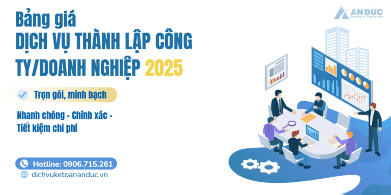 Đại lý thuế An Đức Bảng giá dịch vụ thành lập công ty