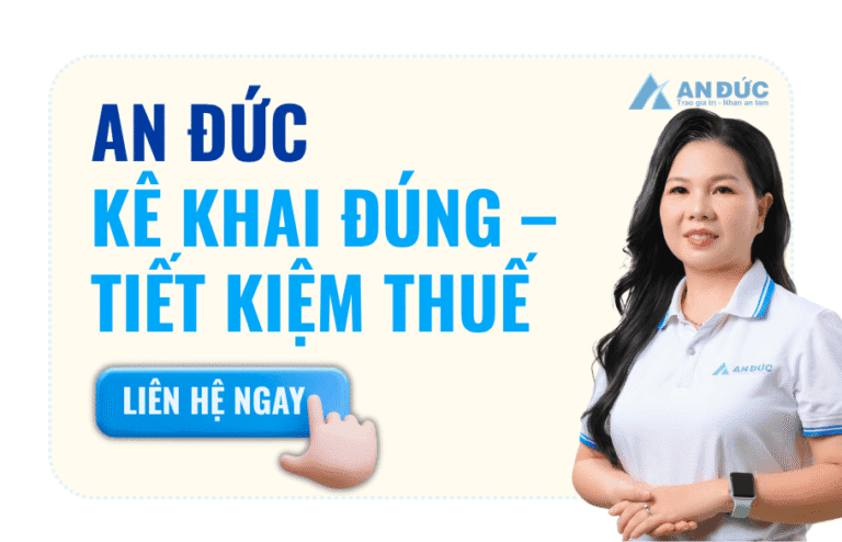 Đại lý Thuế An Đức – đồng hành cùng doanh nghiệp trong kê khai và rà soát chi phí hợp lệ theo quy định thuế TNDN 2025