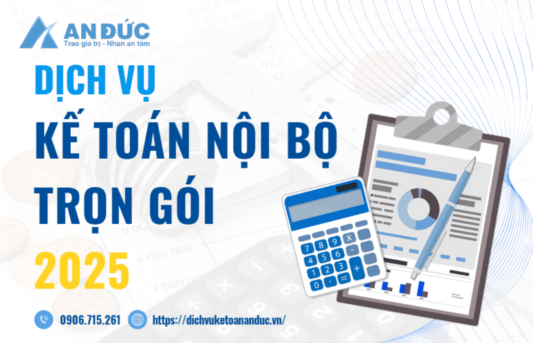 Đại lý thuế An Đức Tìm hiểu Dịch vụ kế toán nội bộ trọn gói tại An Đức