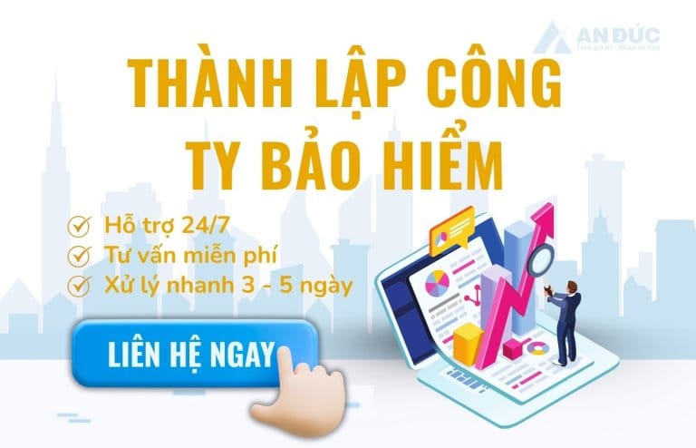 Đại lý thuế An Đức Liên hệ An Đức ngay để thành lập công ty bảo hiểm