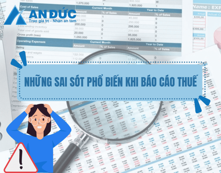 Những sai sót phổ biến khi báo cáo thuế