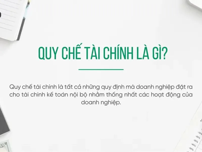 Quy chế tài chính là gì?