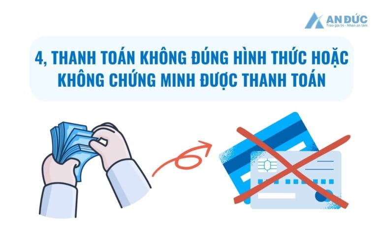Đại lý thuế An Đức Sai lầm 4 - Sai lầm trong phương thức thanh toán - An Đức