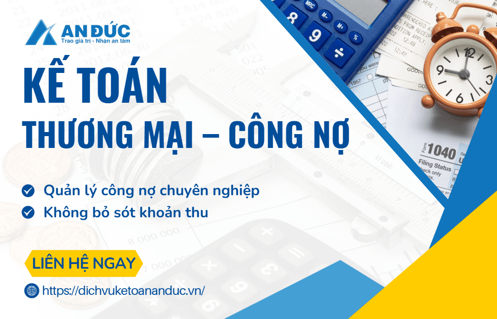 Đại lý thuế An Đức Kế toán thương mại - công nợ