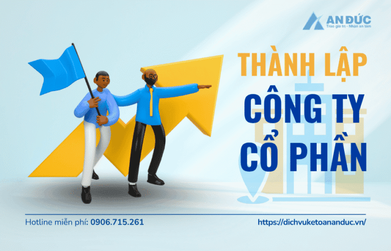 Đại lý thuế An Đức Thành lập công ty cổ phần cùng Đại lý thuế An Đức