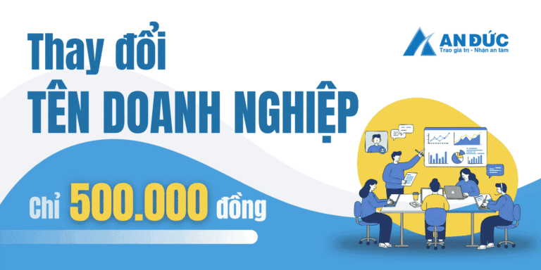 Thủ tục thay đổi tên công ty - An Đức