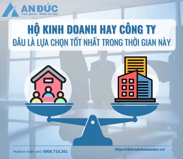 Đại lý thuế An Đức So sánh Hộ kinh doanh và công ty
