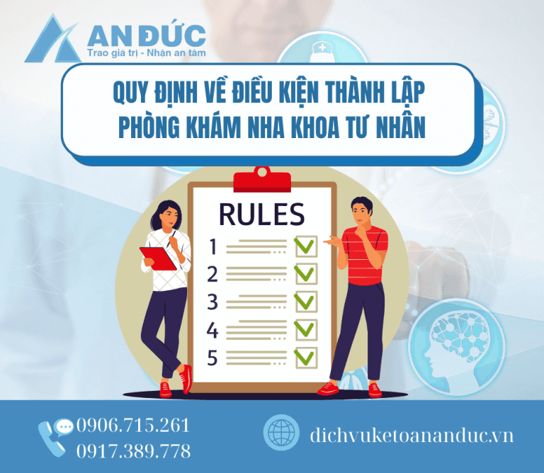 Đại lý thuế An Đức Quy định về điều kiện thành lập phòng khám nha khoa tư nhân