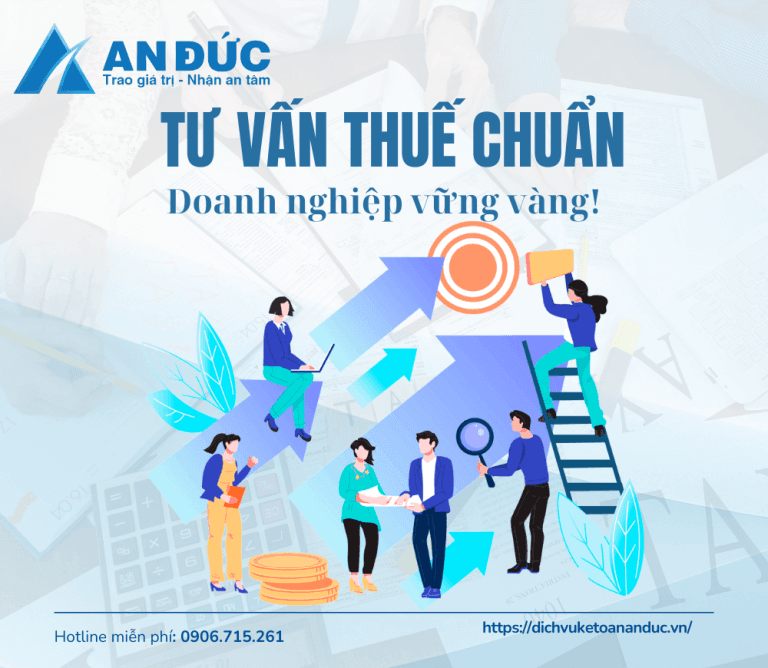 Tư vấn thuế chuẩn - Doanh nghiệp vững vàng!